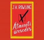 Már magyar nyelven is kapható Rowling új regénye
